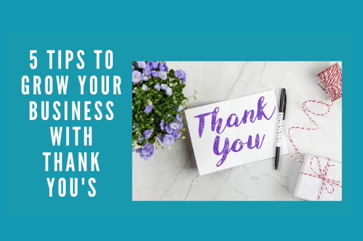 Grow your business with Thank Yous